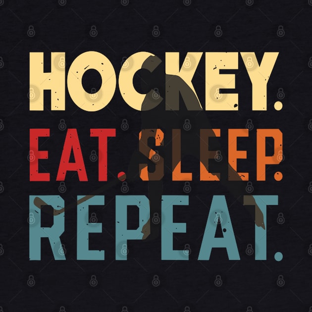 Eat Sleep Ice Hockey Repeat by rhazi mode plagget